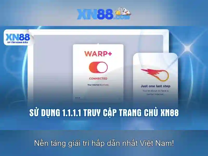  trải nghiệm giải trí - XN88