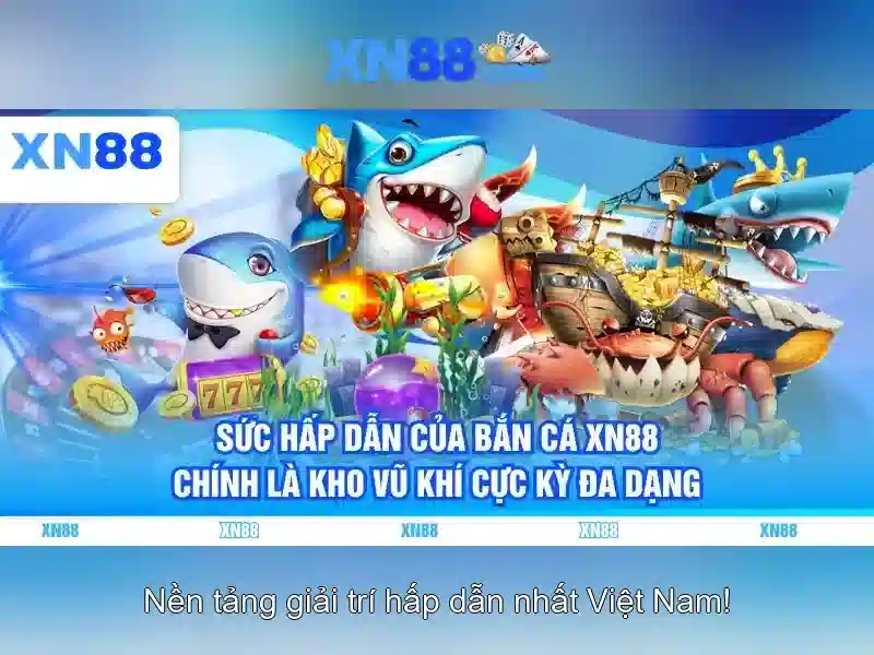 XN88 - Trải Nghiệm Cá Cược Slot Thú Vị Với Ưu Đãi Nhanh Chóng - Copyright © 2026 - XN88